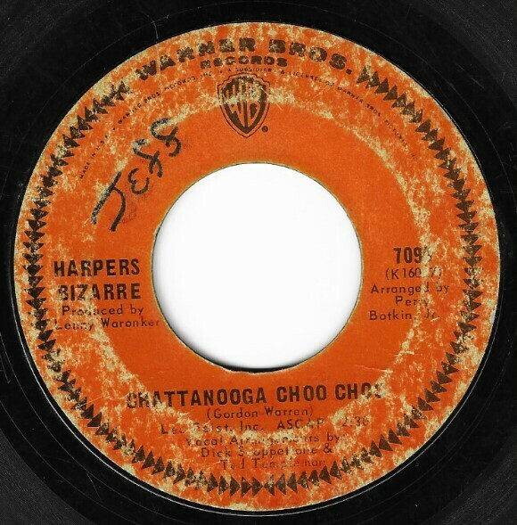 Harpers Bizarre / Chattanooga Choo Choo | Warner Bros. 7090 | Single, 7" Vinyl | October 1967
