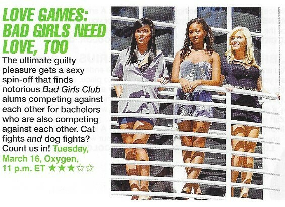 Bad Girls Club / Love Games: Bad Girls Need Love, Too | Magazine Review with Photo | March 2010