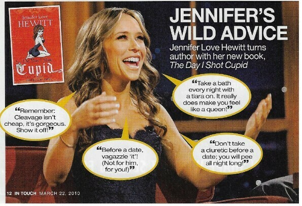 Hewitt, Jennifer Love / Jennifer's Wild Advice | Magazine Photo with Caption | March 2010