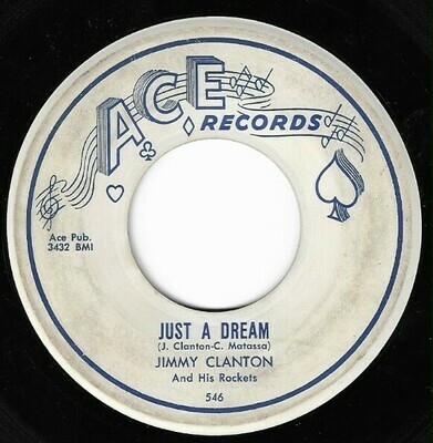 Clanton, Jimmy / Just a Dream | Ace 546 | Single, 7" Vinyl | July 1958