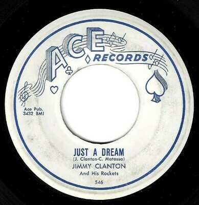 Clanton, Jimmy / Just a Dream | Ace 546 | Single, 7" Vinyl | July 1958