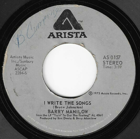 Manilow, Barry / I Write the Songs | Arista AS-0157 | Single, 7&quot; Vinyl | November 1975