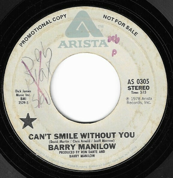 Manilow, Barry / Can&#39;t Smile Without You | Arista AS-0305 | Single, 7&quot; Vinyl | January 1978 | Promo
