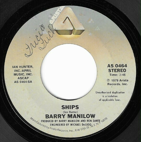 Manilow, Barry / Ships | Arista AS-0464 | Single, 7&quot; Vinyl | October 1979