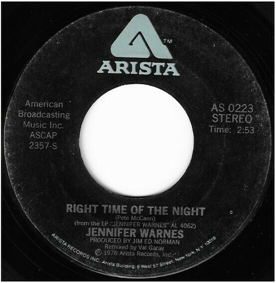 Warnes, Jennifer / Right Time of the Night | Arista AS-0223 | Single, 7" Vinyl | January 1977