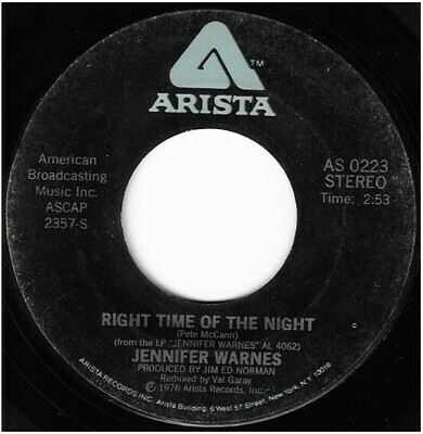 Warnes, Jennifer / Right Time of the Night | Arista AS-0223 | Single, 7" Vinyl | January 1977