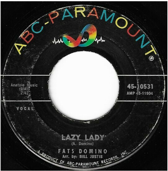 Domino, Fats / Lazy Lady | ABC-Paramount 45-10531 | Single, 7" Vinyl | February 1964