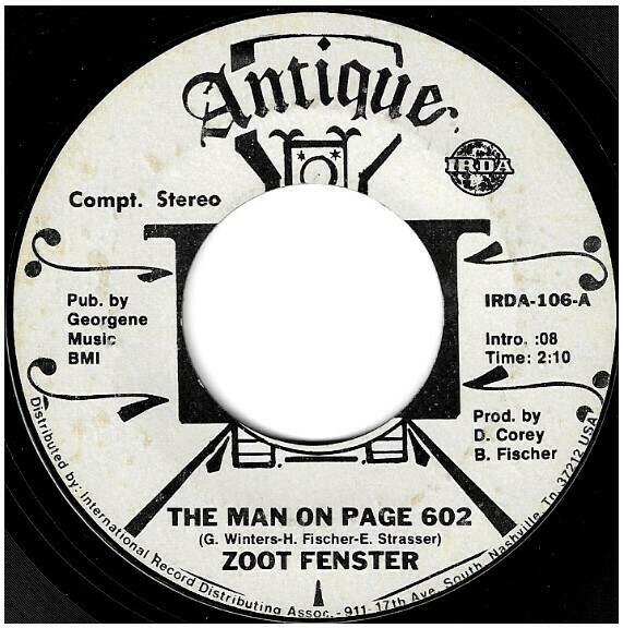 Fenster, Zoot / The Man On Page 602 | Antique IRDA-106 | Single, 7&quot; Vinyl | October 1975