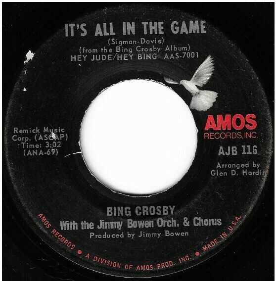 Crosby, Bing / It&#39;s All in the Game | Amos AJB-116 | Single, 7&quot; Vinyl | May 1969