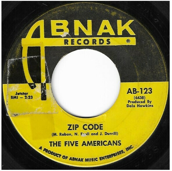 Five Americans, The / Zip Code | Abnak AB-123 | Single, 7&quot; Vinyl | July 1967