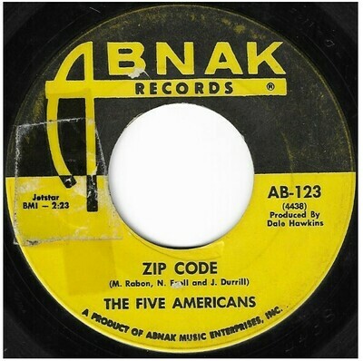 Five Americans, The / Zip Code | Abnak AB-123 | Single, 7&quot; Vinyl | July 1967