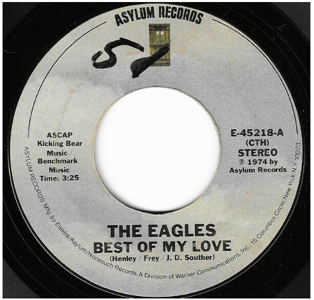 Eagles / Best of My Love | Asylum E-45218 | Single, 7&quot; Vinyl | November 1974