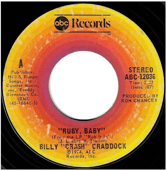Craddock, Billy &quot;Crash&quot; / Ruby, Baby | ABC Records ABC-12036 | Single, 7&quot; Vinyl | October 1974
