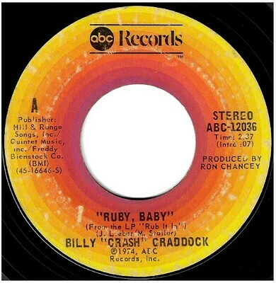 Craddock, Billy &quot;Crash&quot; / Ruby, Baby | ABC Records ABC-12036 | Single, 7&quot; Vinyl | October 1974