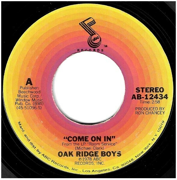 Oak Ridge Boys / Come On In | ABC Records AB-12434 | Single, 7&quot; Vinyl | November 1978