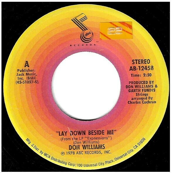 Williams, Don / Lay Down Beside Me | ABC Records AB-12458 | Single, 7" Vinyl | March 1979