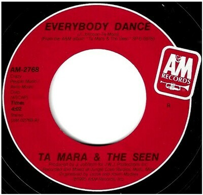 Ta Mara + The Seen / Everybody Dance | A+M AM-2768 | Single, 7&quot; Vinyl | September 1985