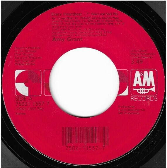 Grant, Amy / Every Heartbeat | A+M 75021 1557 7 | Single, 7&quot; Vinyl | June 1991