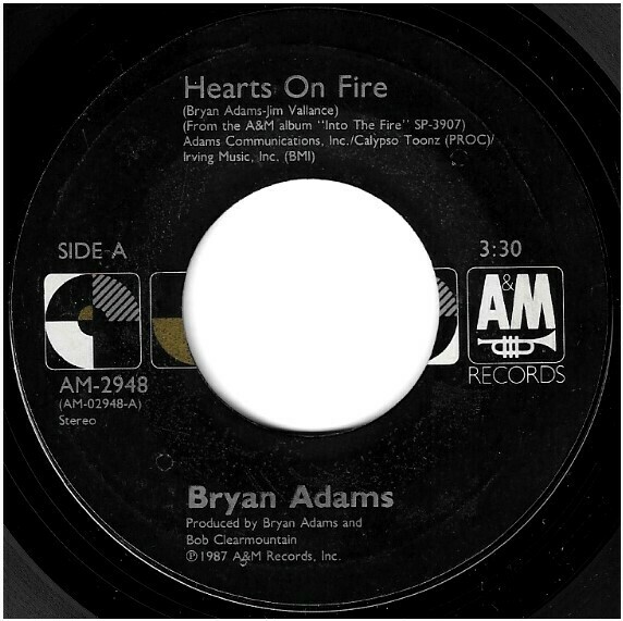 Adams, Bryan / Hearts On Fire | A+M AM-2948 | Single, 7&quot; Vinyl | June 1987