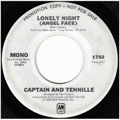 Captain + Tennille, The / Lonely Night (Angel Face) | A+M 1782 | Single, 7&quot; Vinyl | January 1976 | Promo