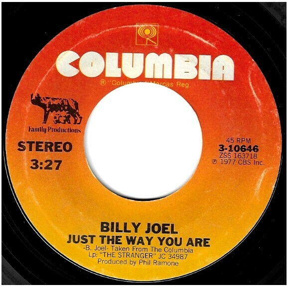 Joel, Billy / Just the Way You Are | Columbia 3-10646 | Single, 7&quot; Vinyl | October 1977