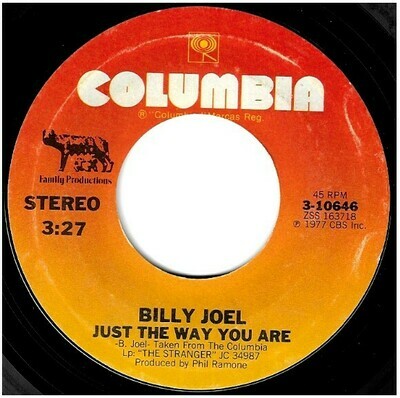 Joel, Billy / Just the Way You Are | Columbia 3-10646 | Single, 7&quot; Vinyl | October 1977