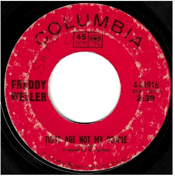 Weller, Freddy / These Are Not My People | Columbia 4-44916 | Single, 7" Vinyl | June 1969