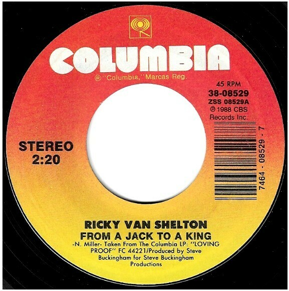Van Shelton, Ricky / From a Jack to a King | Columbia 38-08529 | Single, 7" Vinyl | December 1988
