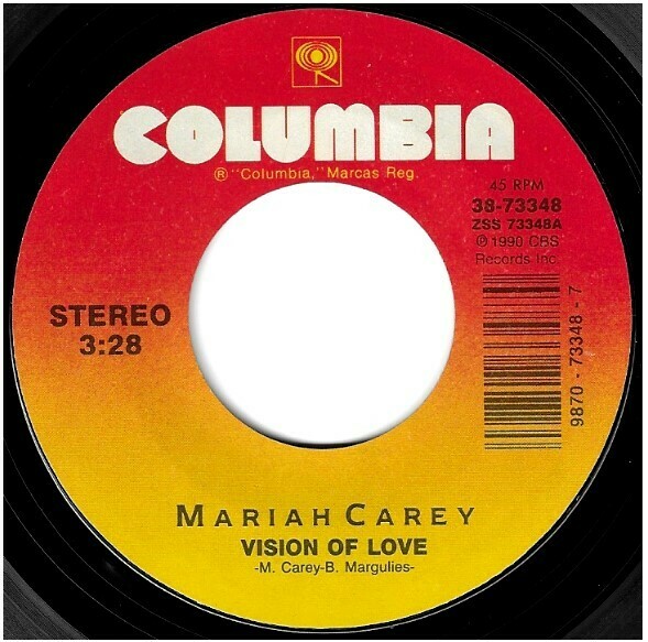 Carey, Mariah / Vision of Love | Columbia 38-73348 | Single, 7" Vinyl | May 1990
