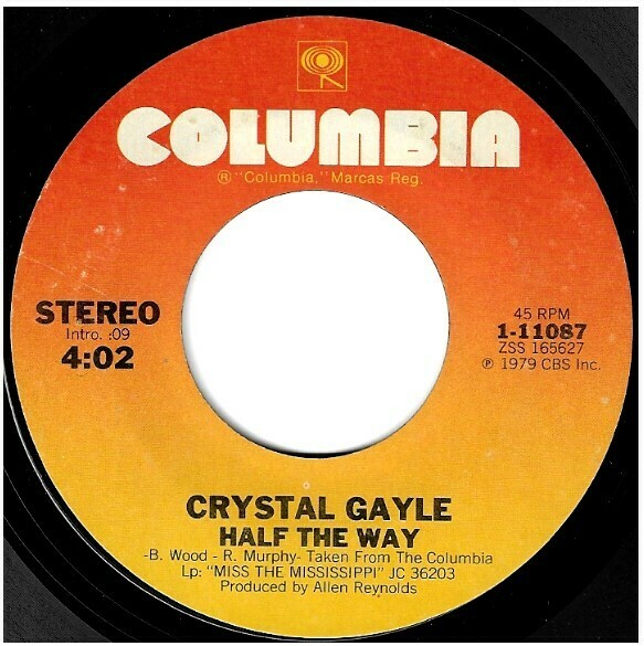 Gayle, Crystal / Half the Way | Columbia 1-11087 | Single, 7" Vinyl | September 1979