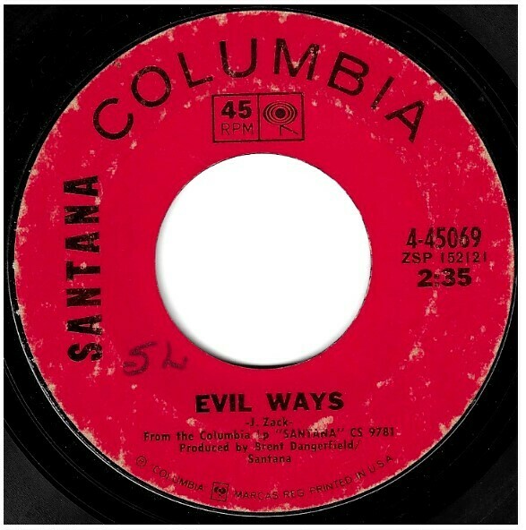 Santana / Evil Ways | Columbia 4-45069 | Single, 7&quot; Vinyl | December 1969