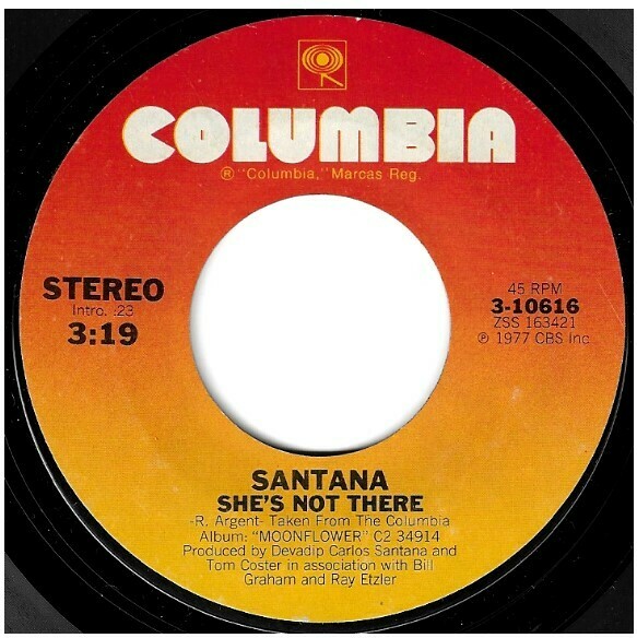 Santana / She's Not There | Columbia 3-10616 | Single, 7" Vinyl | September 1977