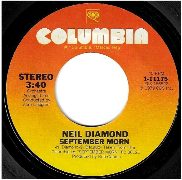 Diamond, Neil / September Morn | Columbia 1-11175 | Single, 7" Vinyl | December 1979