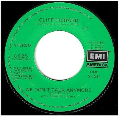 Richard, Cliff / We Don&#39;t Talk Anymore | EMI America 8025 | Single, 7&quot; Vinyl | October 1979