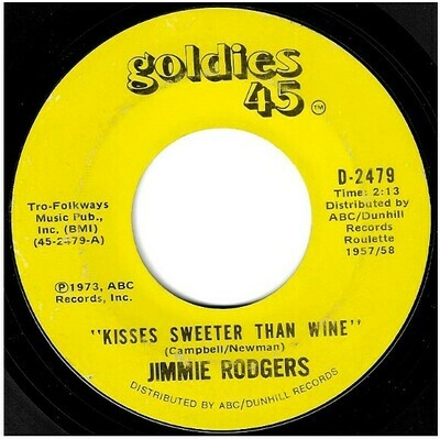Rodgers, Jimmie / Kisses Sweeter Than Wine | Goldies 45 D-2479 | Single, 7" Vinyl | 1973