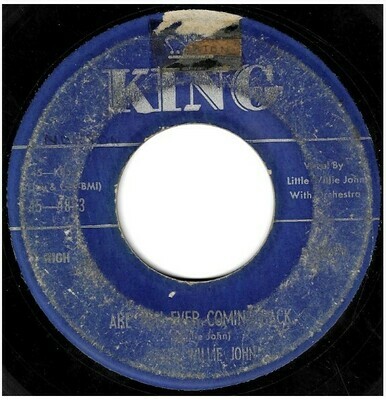 Little Willie John / Are You Ever Coming Back | King 45-4893 | Single, 7&quot; Vinyl | March 1956