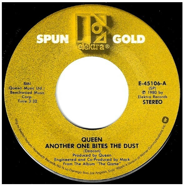 Queen / Another One Bites the Dust | Elektra E-45106 | Single, 7&quot; Vinyl | August 1981 | Spun Gold