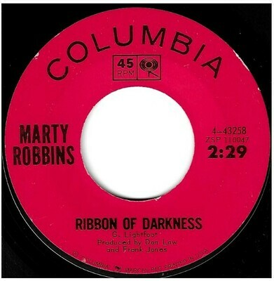 Robbins, Marty / Ribbon of Darkness | Columbia 4-43258 | Single, 7&quot; Vinyl | March 1965
