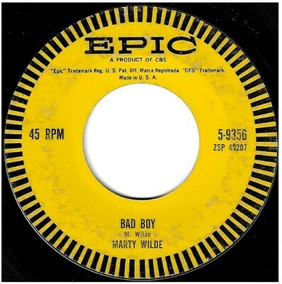 Wilde, Marty / Bad Boy | Epic 5-9356 | Single, 7" Vinyl | January 1960