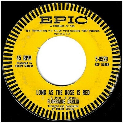 Darlin, Florraine / Long As the Rose is Red | Epic 5-9529 | Single, 7&quot; Vinyl | July 1962