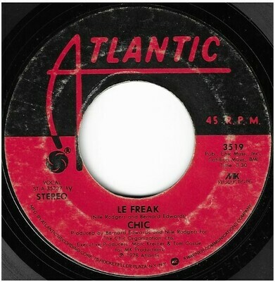 Chic / Le Freak | Atlantic 3519 | Single, 7&quot; Vinyl | September 1978