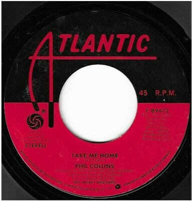 Collins, Phil / Take Me Home | Atlantic 7-89472 | Single, 7&quot; Vinyl | March 1986