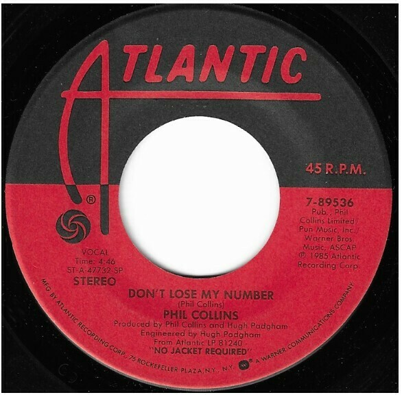 Collins, Phil / Don&#39;t Lose My Number | Atlantic 7-89536 | Single, 7&quot; Vinyl | July 1985