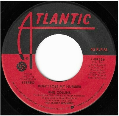 Collins, Phil / Don&#39;t Lose My Number | Atlantic 7-89536 | Single, 7&quot; Vinyl | July 1985
