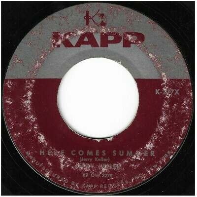 Keller, Jerry / Here Comes Summer | Kapp K-277X | Single, 7&quot; Vinyl | May 1959