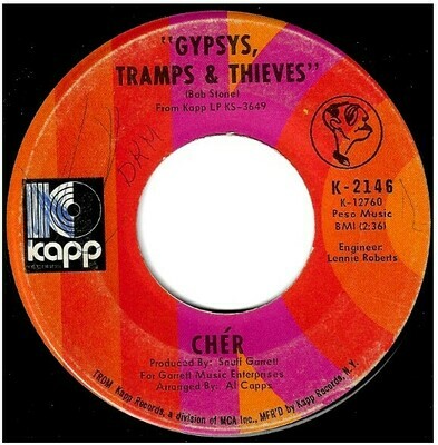 Cher / Gypsys, Tramps + Thieves | Kapp K-2146 | Single, 7&quot; Vinyl | August 1971