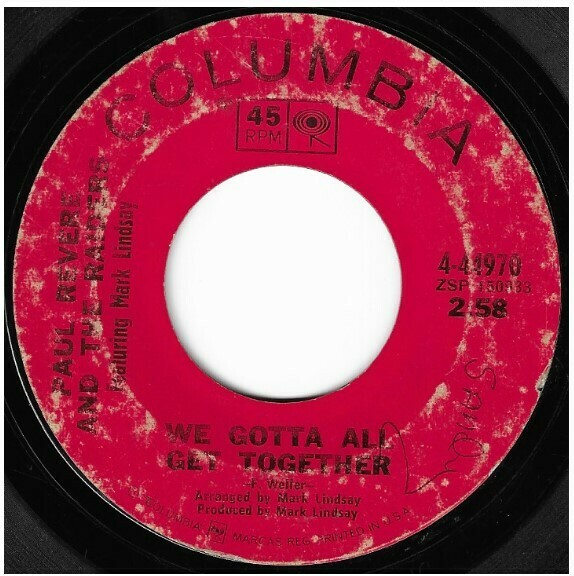 Revere, Paul (+ The Raiders) / We Gotta All Get Together | Columbia 4-44970 | Single, 7&quot; Vinyl | August 1969