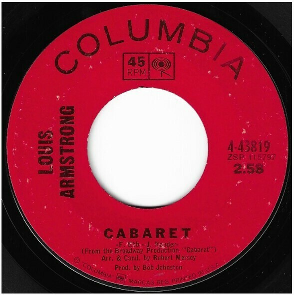 Armstrong, Louis / Cabaret | Columbia 4-43819 | Single, 7&quot; Vinyl | September 1966