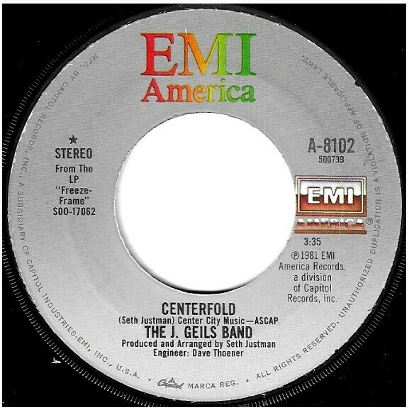 Geils, J. (Band) / Centerfold | EMI America A-8102 | Single, 7" Vinyl | October 1981