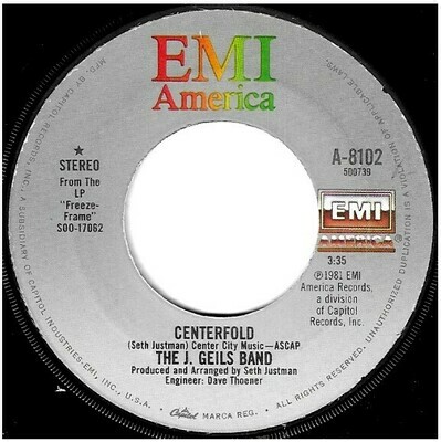 Geils, J. (Band) / Centerfold | EMI America A-8102 | Single, 7&quot; Vinyl | October 1981